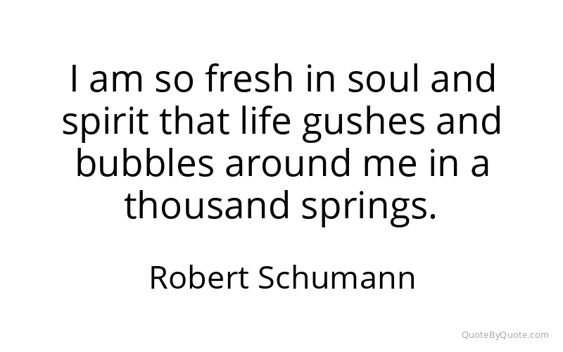 Preview image for this quote by Robert Schumann
