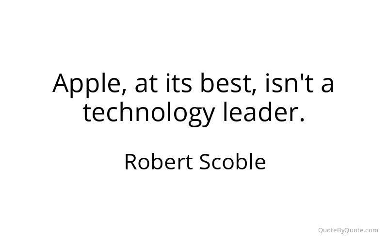 Preview image for this quote by Robert Scoble