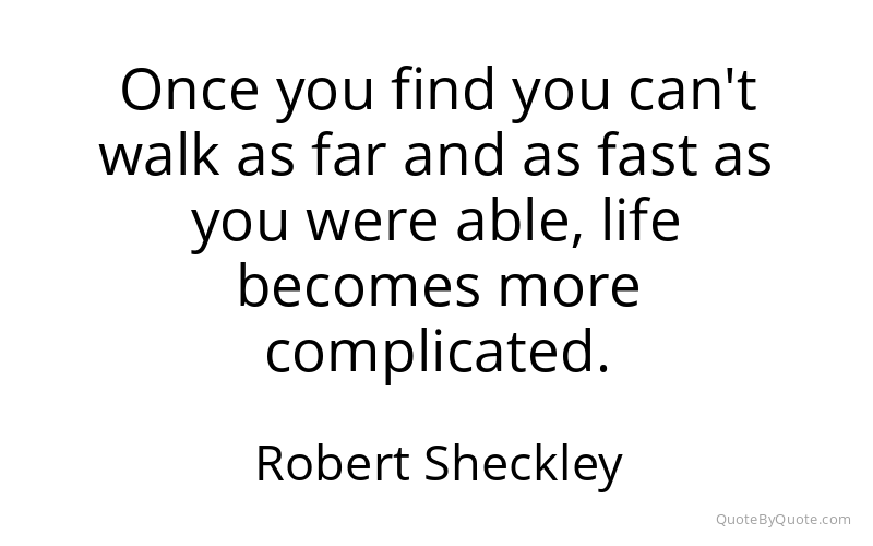 Preview image for this quote by Robert Sheckley