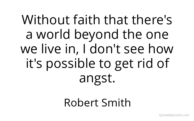 Preview image for this quote by Robert Smith