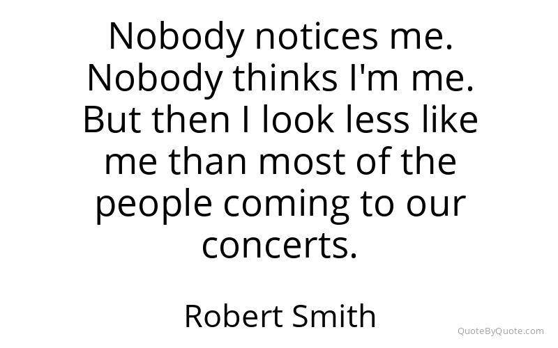 Preview image for this quote by Robert Smith