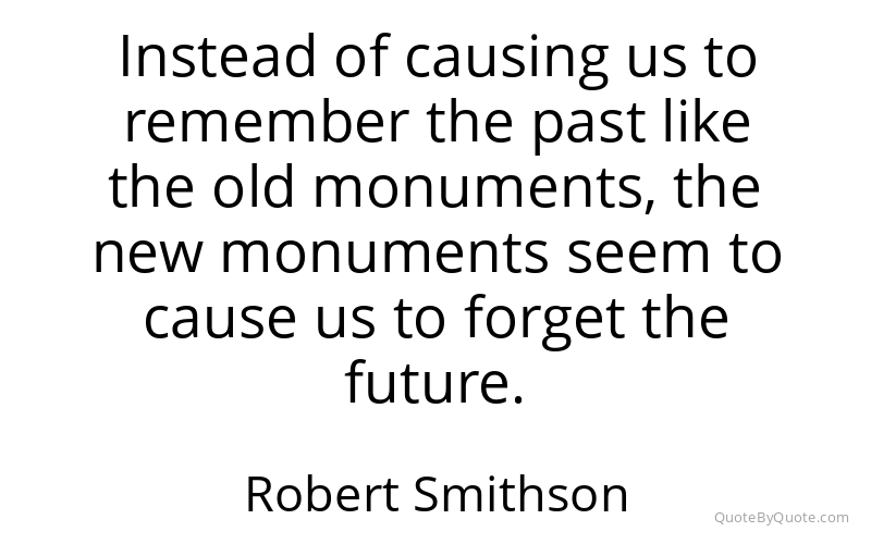 Preview image for this quote by Robert Smithson
