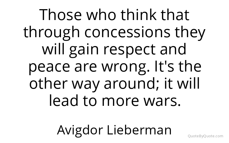 Preview image for this quote by Avigdor Lieberman