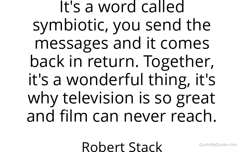 Preview image for this quote by Robert Stack