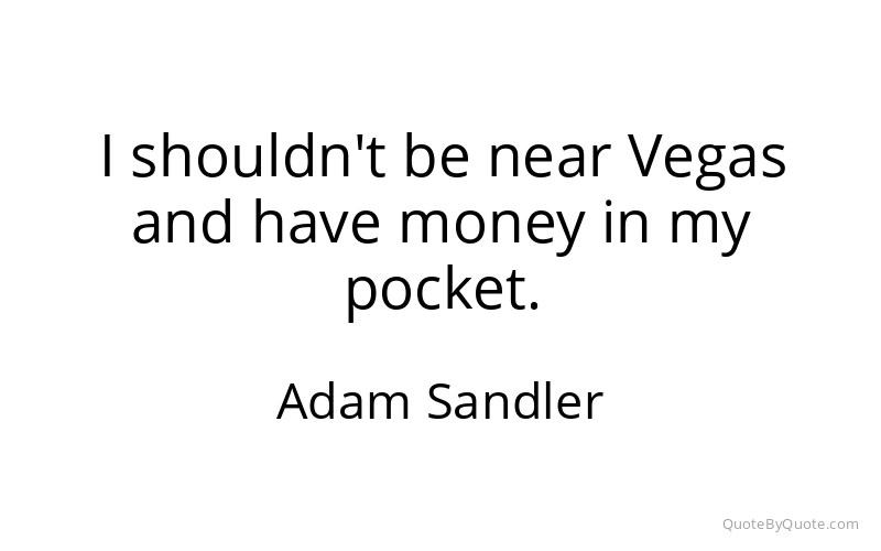 Preview image for this quote by Adam Sandler