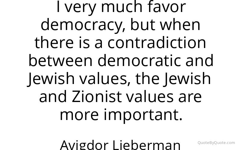 Preview image for this quote by Avigdor Lieberman