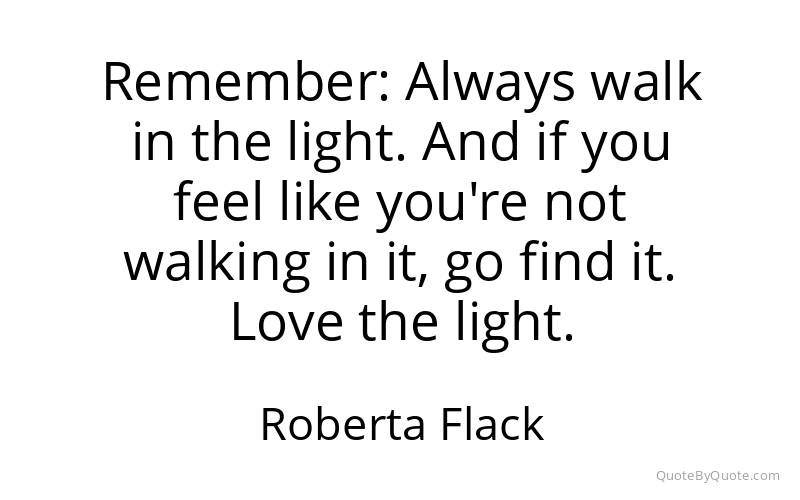 Preview image for this quote by Roberta Flack