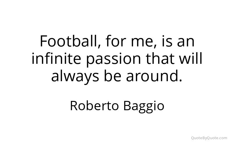 Preview image for this quote by Roberto Baggio