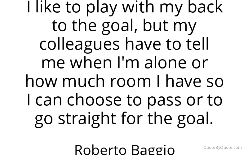 Preview image for this quote by Roberto Baggio