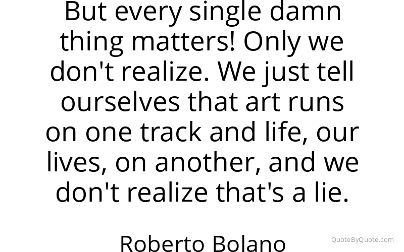 Preview image for this quote by Roberto Bolano