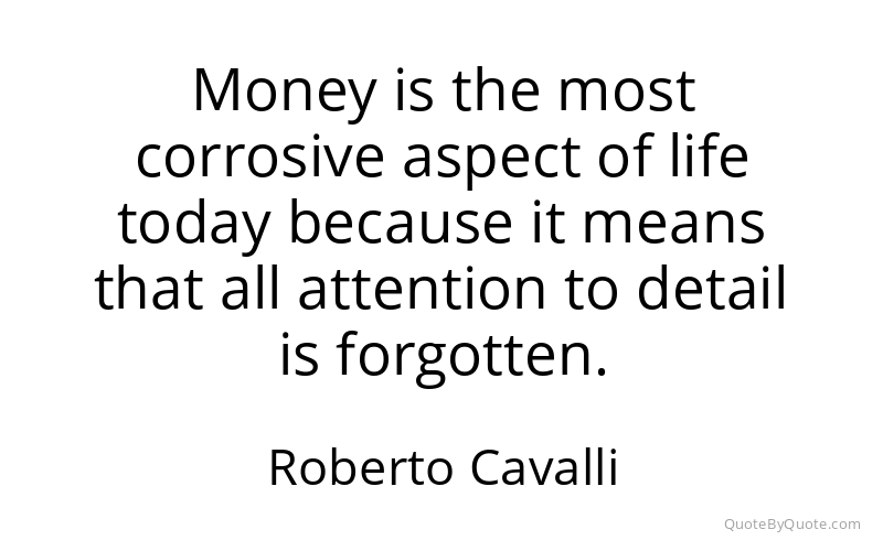 Preview image for this quote by Roberto Cavalli