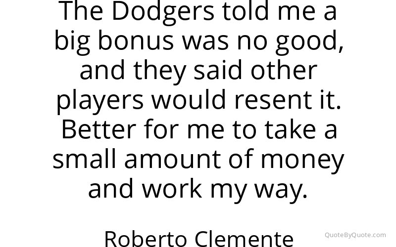 Preview image for this quote by Roberto Clemente