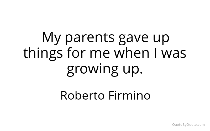 Preview image for this quote by Roberto Firmino