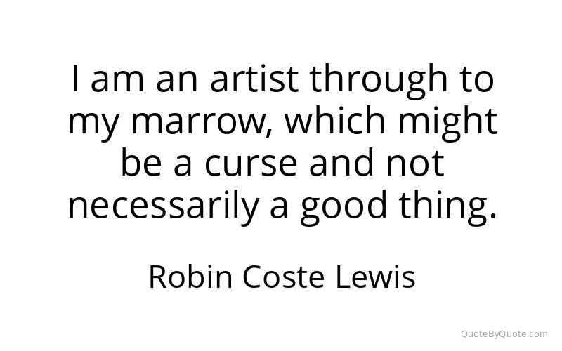 Preview image for this quote by Robin Coste Lewis