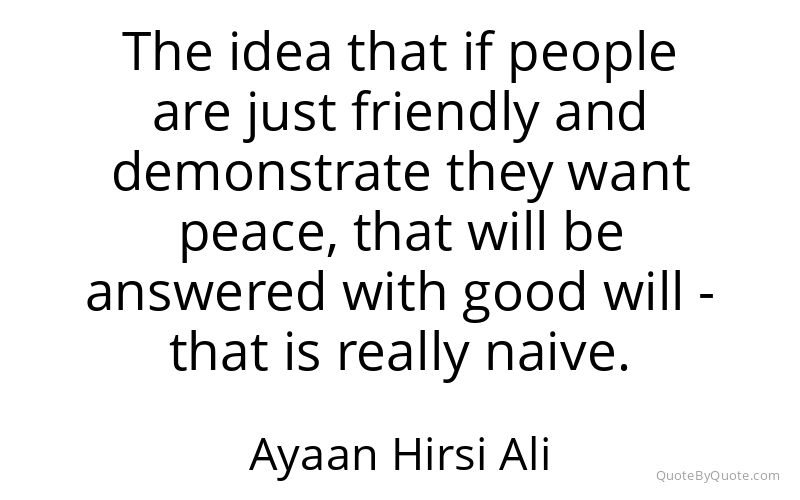 Preview image for this quote by Ayaan Hirsi Ali