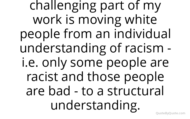 Preview image for this quote by Robin DiAngelo