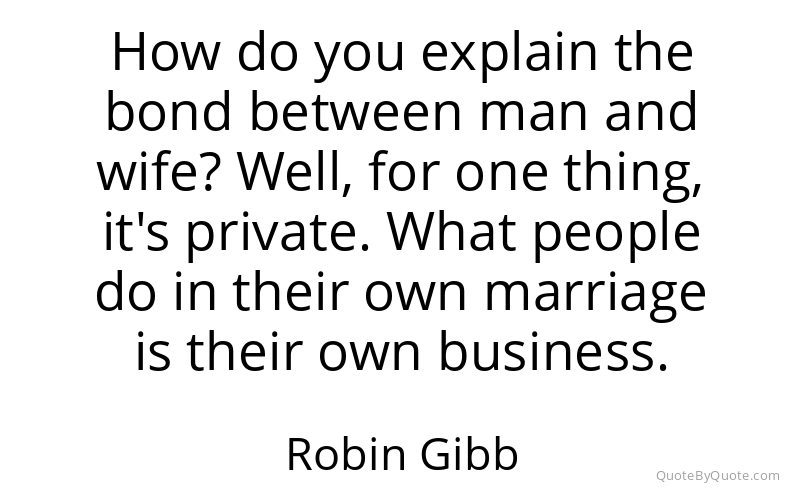 Preview image for this quote by Robin Gibb