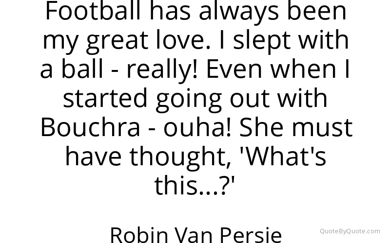Preview image for this quote by Robin Van Persie