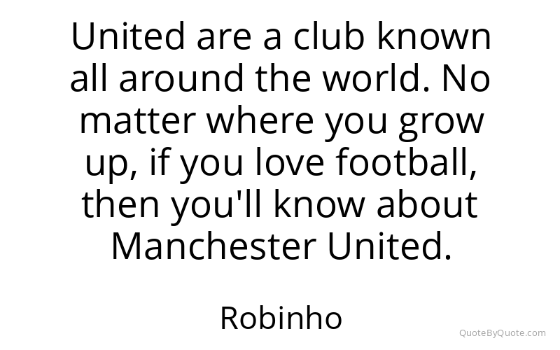 Preview image for this quote by Robinho