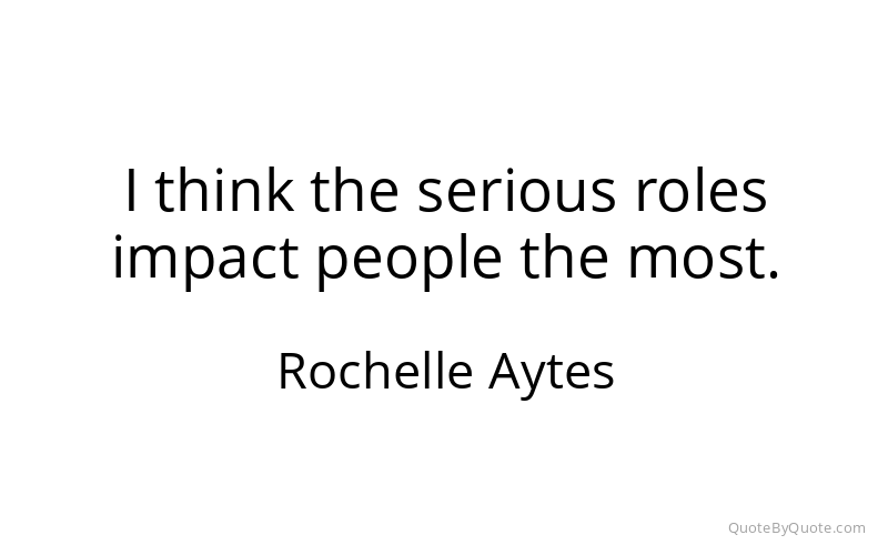 Preview image for this quote by Rochelle Aytes