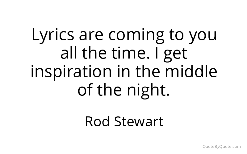 Preview image for this quote by Rod Stewart