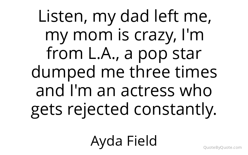 Preview image for this quote by Ayda Field
