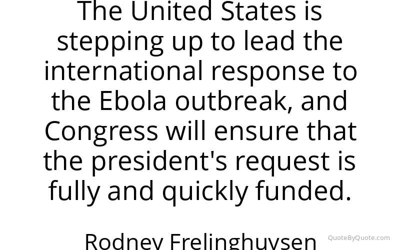 Preview image for this quote by Rodney Frelinghuysen