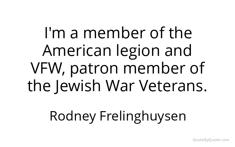 Preview image for this quote by Rodney Frelinghuysen