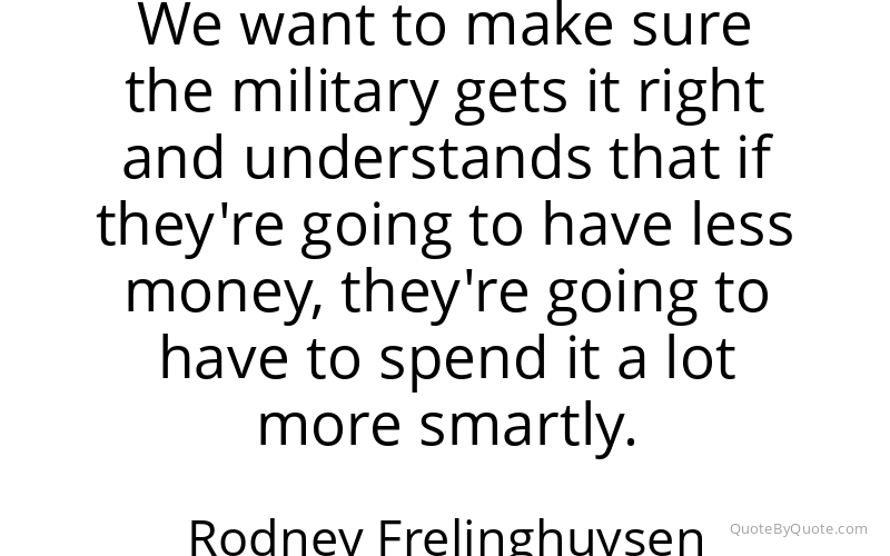 Preview image for this quote by Rodney Frelinghuysen
