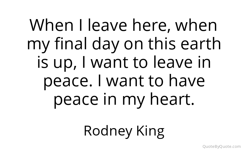 Preview image for this quote by Rodney King