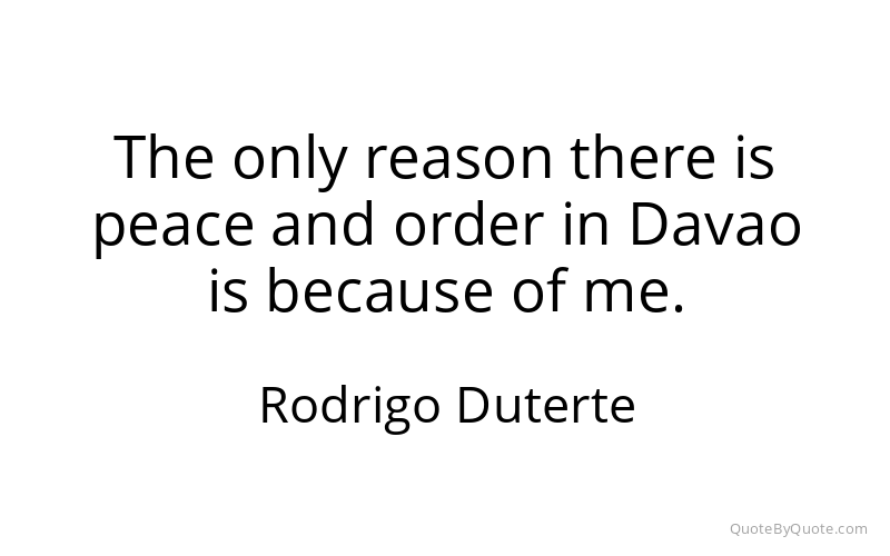 Preview image for this quote by Rodrigo Duterte