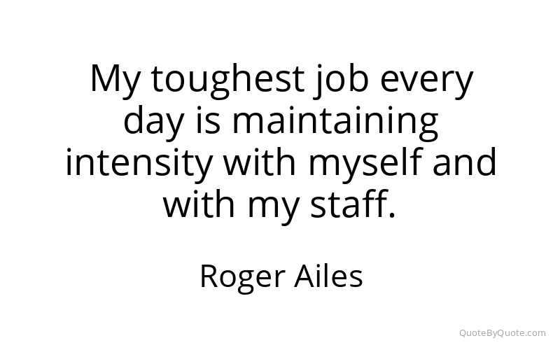 Preview image for this quote by Roger Ailes