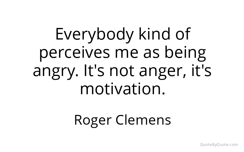 Preview image for this quote by Roger Clemens