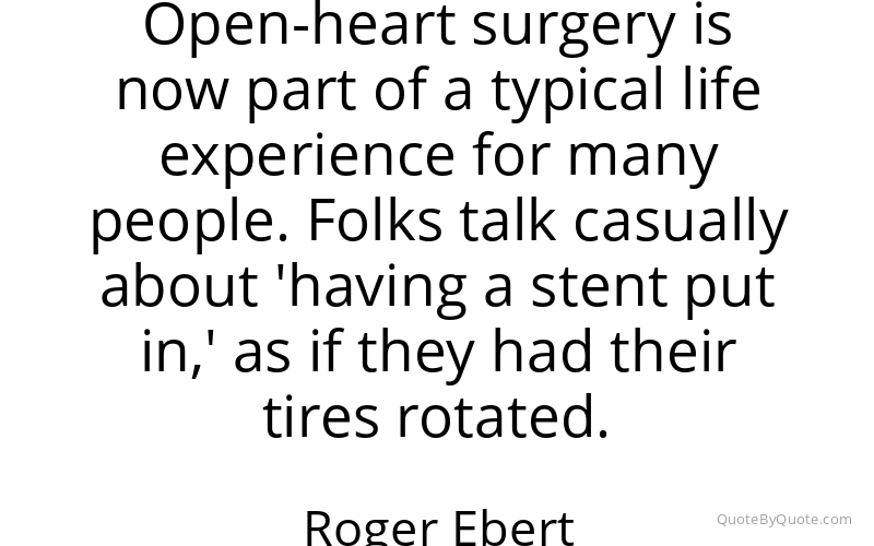Preview image for this quote by Roger Ebert