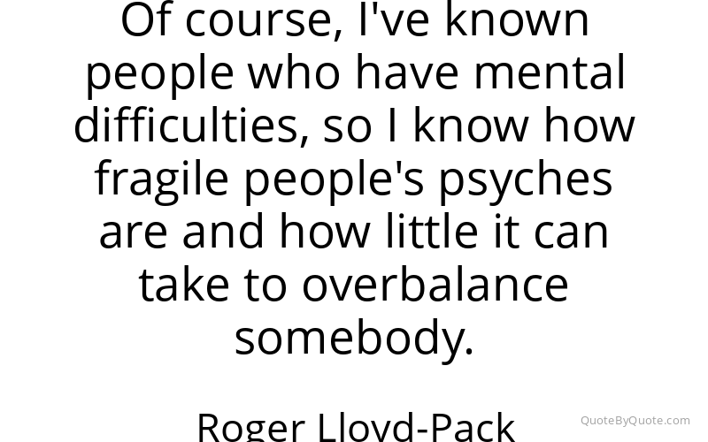 Preview image for this quote by Roger Lloyd-Pack