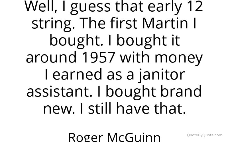 Preview image for this quote by Roger McGuinn