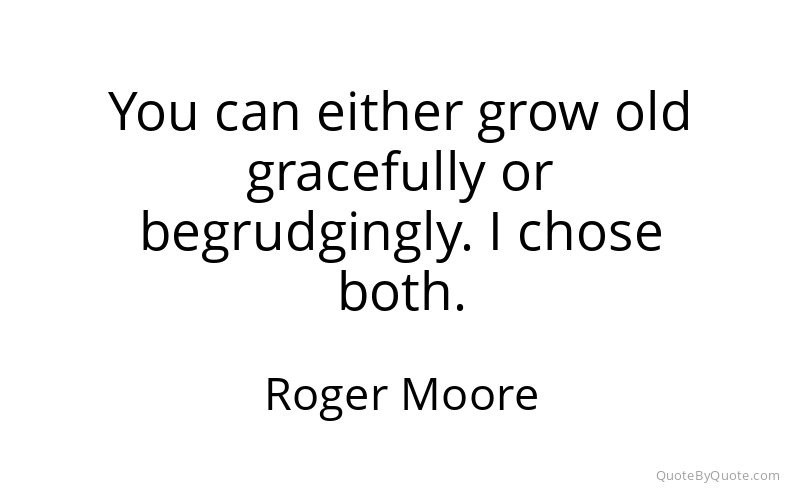 Preview image for this quote by Roger Moore