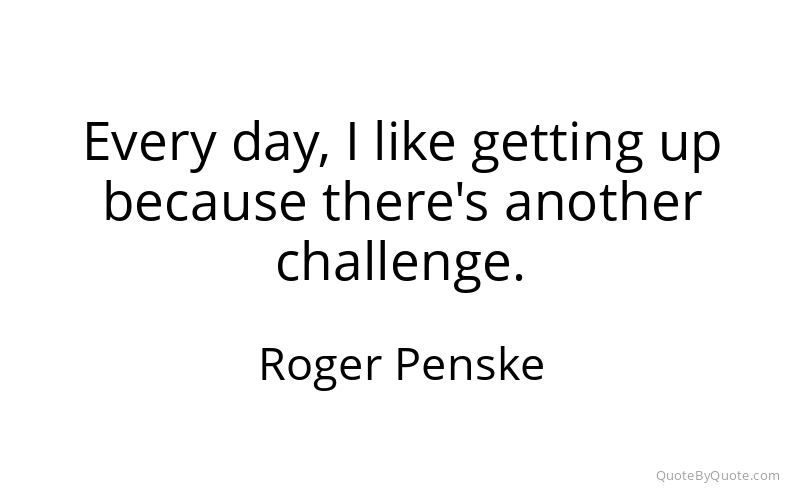 Preview image for this quote by Roger Penske