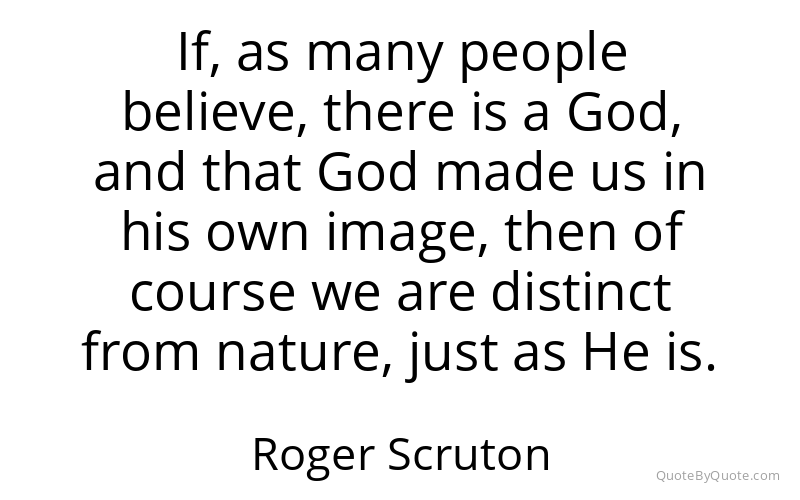 Preview image for this quote by Roger Scruton