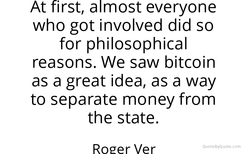 Preview image for this quote by Roger Ver