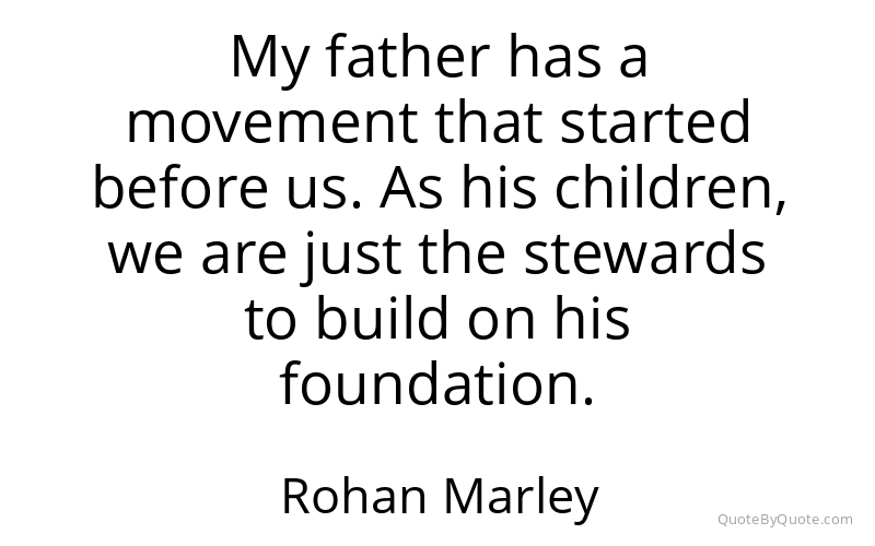 Preview image for this quote by Rohan Marley