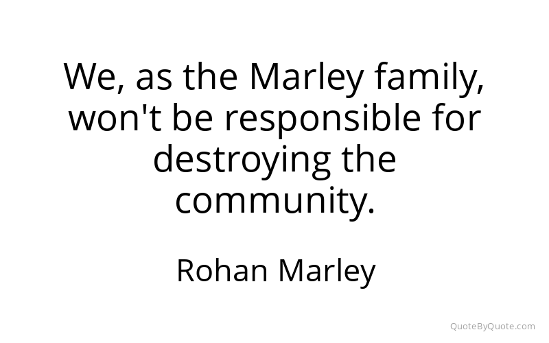 Preview image for this quote by Rohan Marley