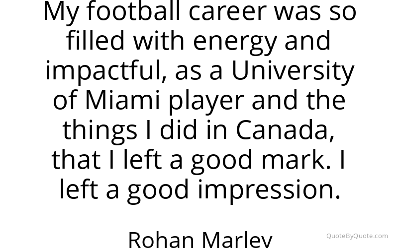 Preview image for this quote by Rohan Marley