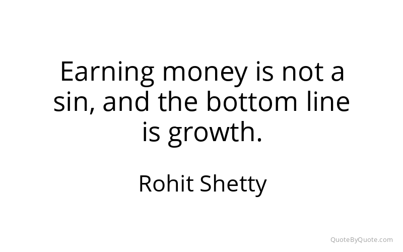 Preview image for this quote by Rohit Shetty