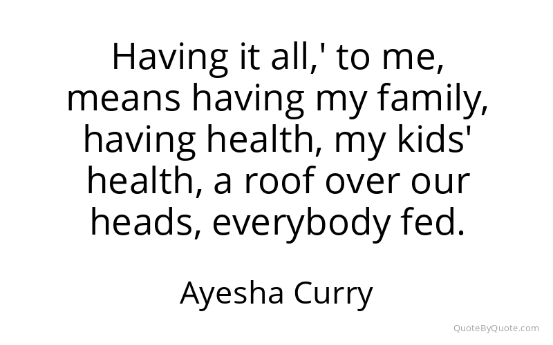 Preview image for this quote by Ayesha Curry