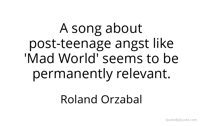 Preview image for this quote by Roland Orzabal