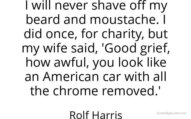 Preview image for this quote by Rolf Harris