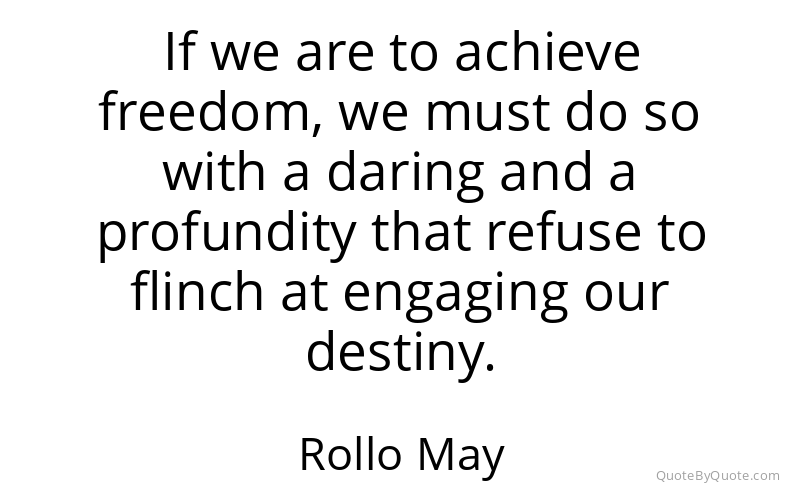 Preview image for this quote by Rollo May