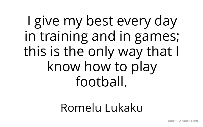 Preview image for this quote by Romelu Lukaku