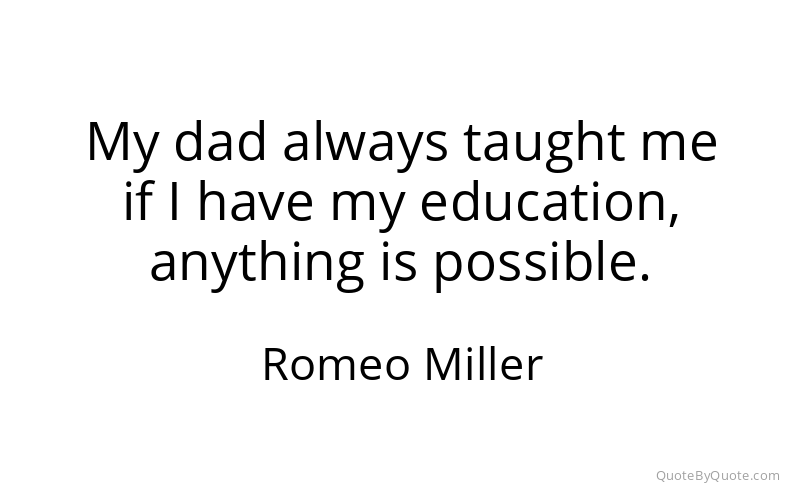 Preview image for this quote by Romeo Miller